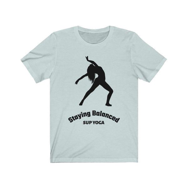 SUP -Paddleboard - Standup Yoga - 'Staying Balanced' Quality Tee