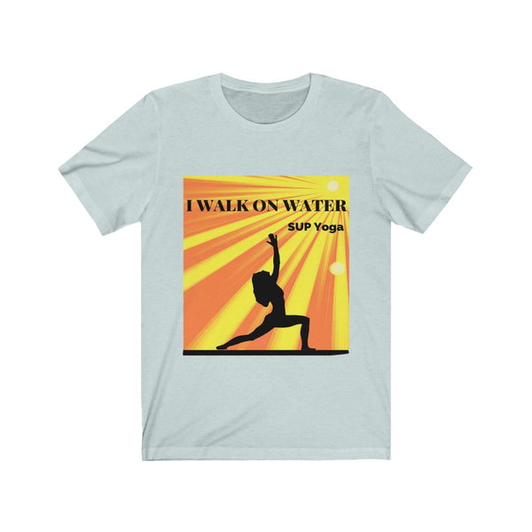 SUP - Paddleboard - Standup Yoga Tee - 'I Walk On Water'