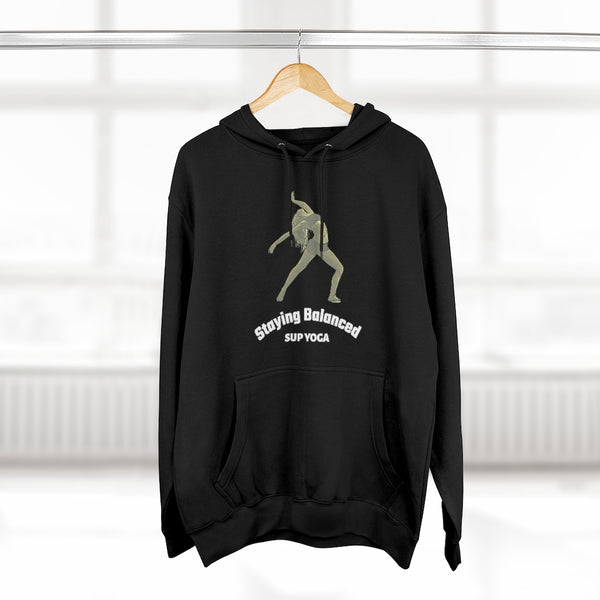 SUP - Paddleboard - Standup Yoga - 'Staying Balanced' Quality Hoodie