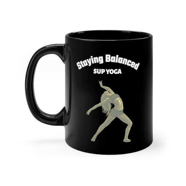 A quality 11oz "Staying Balanced" mug for the SUP - Paddleboard - Standup Yoga devotee.